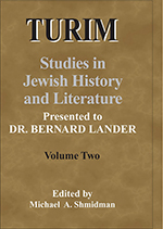 TURIM: Studies in Jewish History and Literature Presented to Dr. Bernard Lander Volume Two