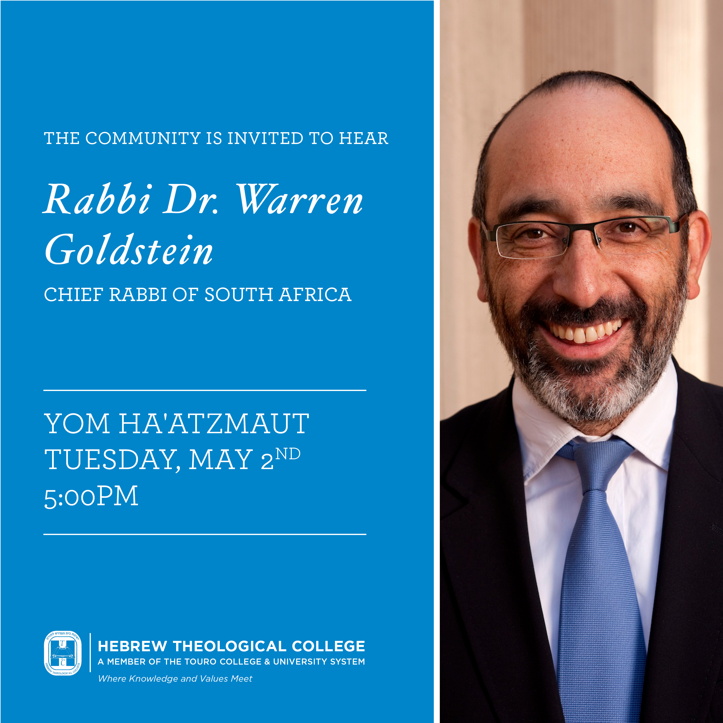 HTC invites the Chicago community to hear the Chief Rabbi of South Africa, Rabbi Dr. Warren Goldstein, speak at their Yom Ha'atzmaut event